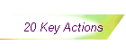 20 Key Actions